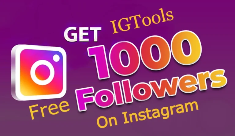 igtools 1000 followers free