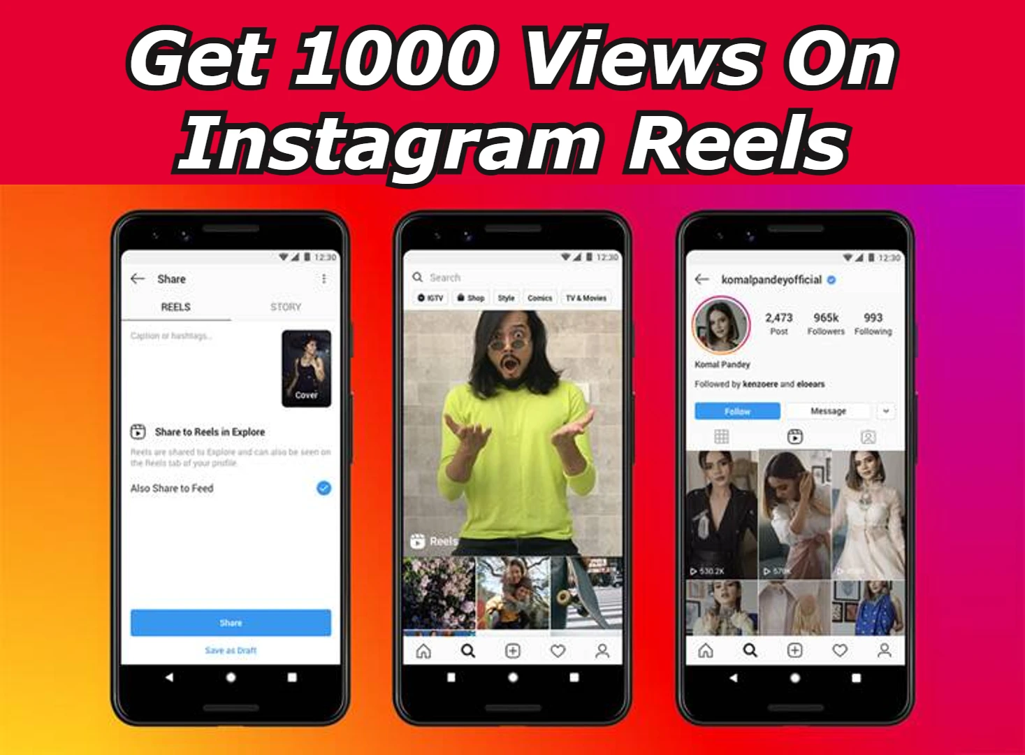 How To Get 1000 Views On Instagram Reels? 2024 » Igtools Net IG