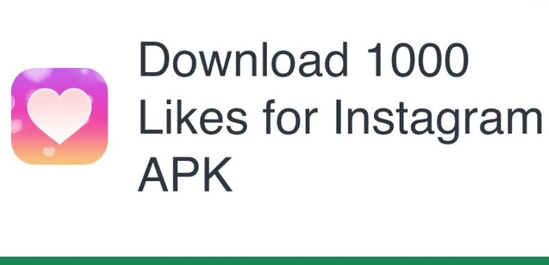 1000 likes for instagram apk