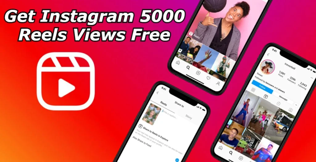 instagram 5000 reels views free