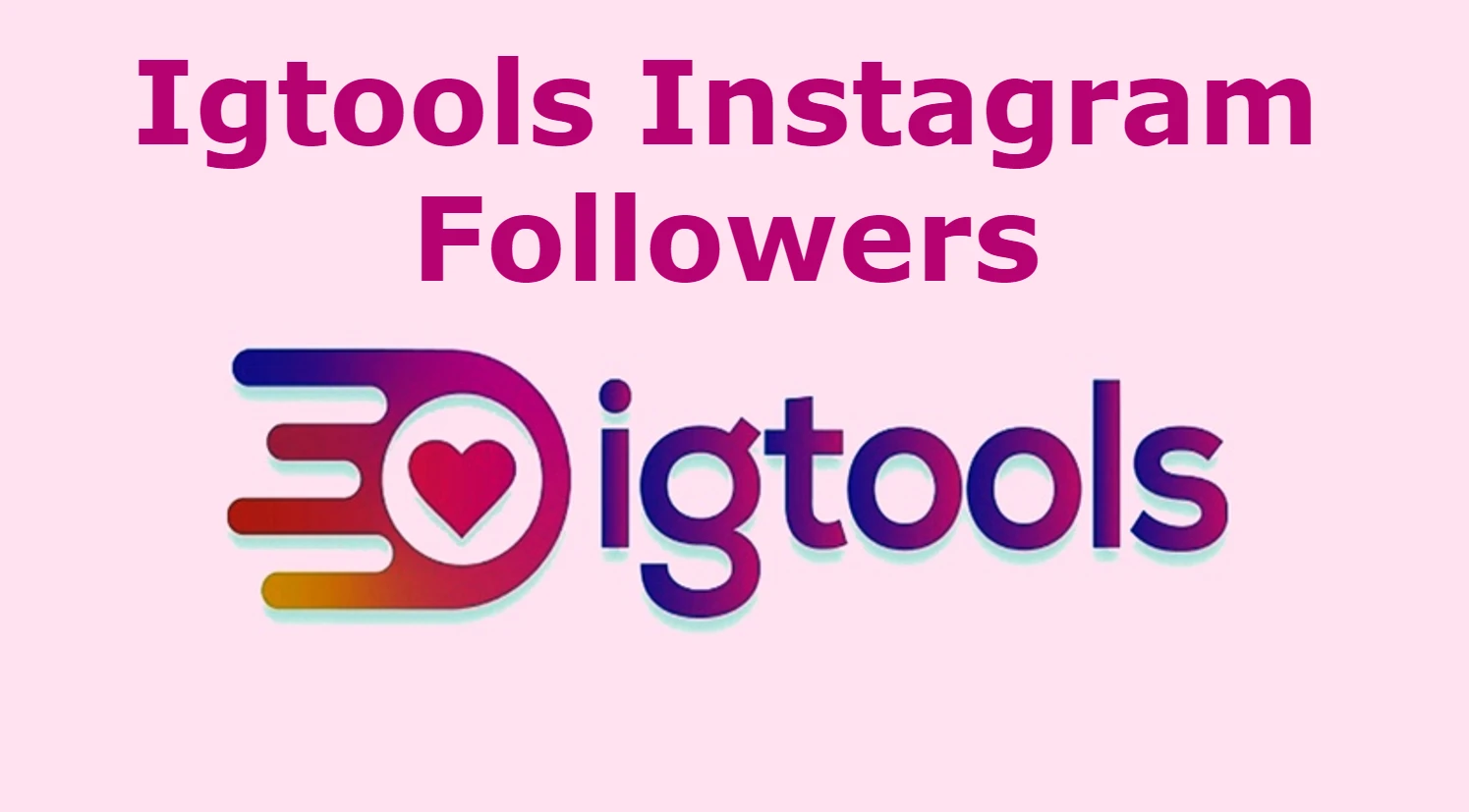 Igtools Instagram Followers