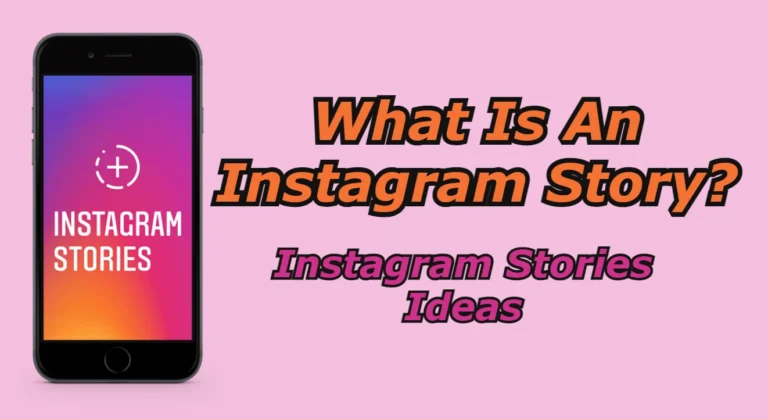 what is an Instagram Story
